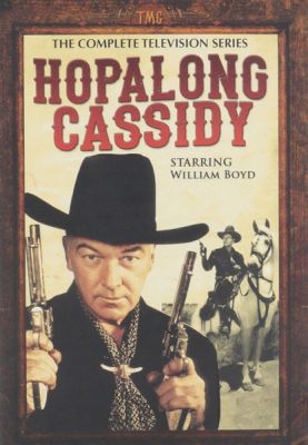 Image of Hopalong Cassidy: Complete Series DVD boxart