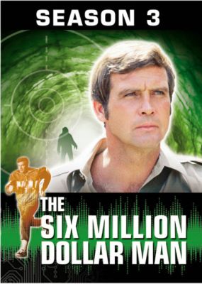 Image of Six Million Dollar Man: Season 3 DVD boxart