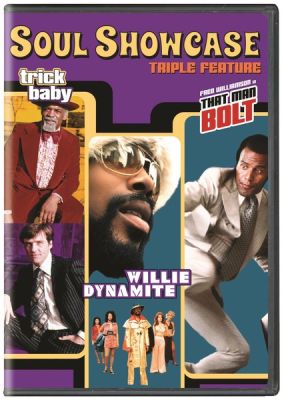 Image of Soul Showcase: Willie Dynamite/That Man Bolt/Trick Baby DVD boxart