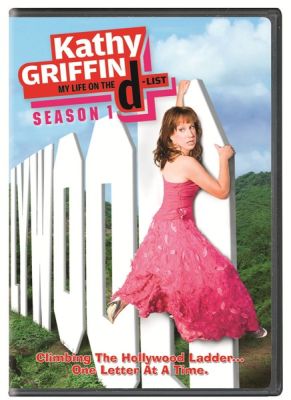 Image of Kathy Griffin: My Life on the D-List - Season 1 DVD boxart