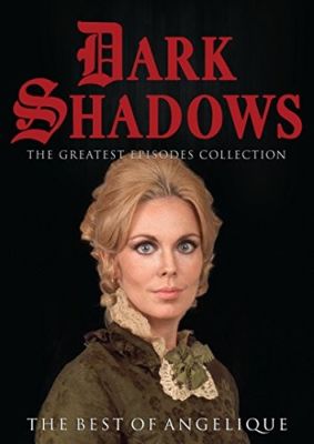 Image of Dark Shadows: The Best of Angelique DVD boxart