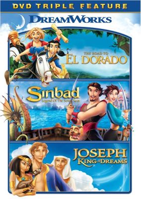 Image of Road to El Dorado/Sinbad: Legend of the Seven Seas/Joseph: King of Dreams DVD boxart