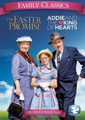 Image of Family Classics: Addie and the King of Hearts/The Easter Promise  DVD boxart