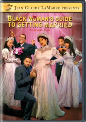 Image of Black Woman's Guide To Getting Married DVD boxart