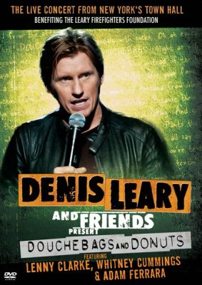 Image of Denis Leary and Friends Present: Douchebags & Donuts  DVD boxart