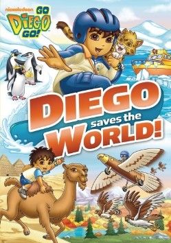 Image of Go, Diego, Go!: Diego Saves the World  DVD boxart