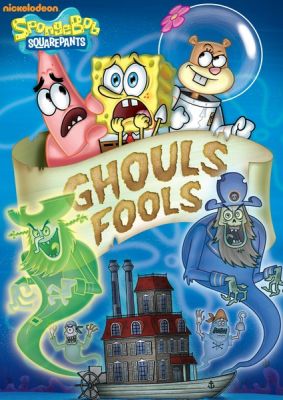 Image of SpongeBob SquarePants: Ghouls Fools  DVD boxart