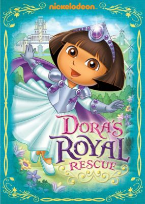Image of Dora The Explorer: Dora's Royal Rescue  DVD boxart