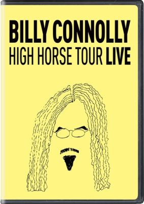 Image of Billy Connolly: High Horse Tour Live DVD boxart