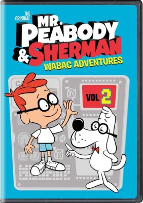 Image of Mr. Peabody & Sherman WABAC Adventures: Volume 2 DVD boxart