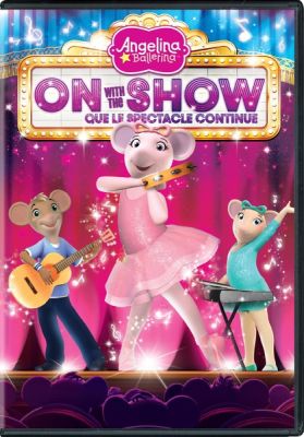 Image of Angelina Ballerina: On with the Show DVD boxart