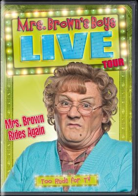 Image of Mrs. Brown's Boys Live: Mrs. Brown Rides Again DVD boxart