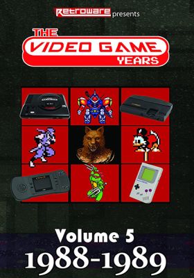Image of Video Game Years: Vol 5 [1988-1989] DVD boxart