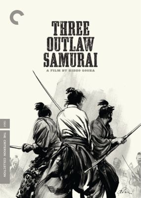 Image of Three Outlaw Samurai Criterion DVD boxart