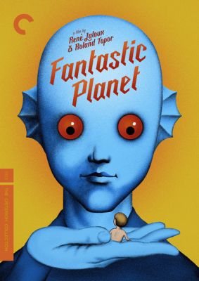 Image of Fantastic Planet Criterion DVD boxart