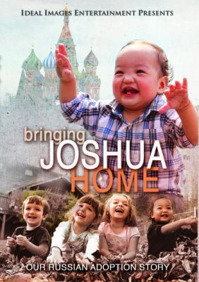Image of Bringing Joshua Home DVD boxart