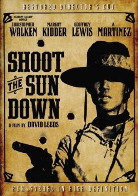 Image of Shoot The Sun Down: Director's Cut Kino Lorber DVD boxart