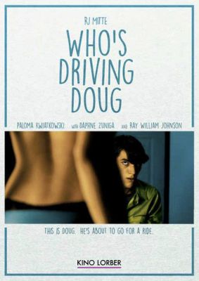Image of Who's Driving Doug? Kino Lorber DVD boxart