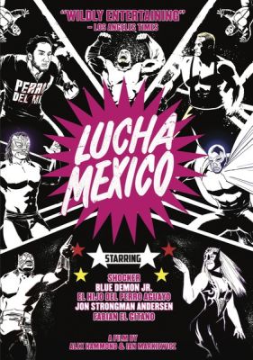 Image of Lucha Mexico Kino Lorber DVD boxart