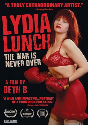 Image of Lydia Lunch: The War Is Never Over Kino Lorber DVD boxart