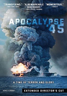 Image of Apocalypse '45 Kino Lorber DVD boxart