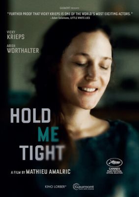 Image of Hold Me Tight Kino Lorber DVD boxart