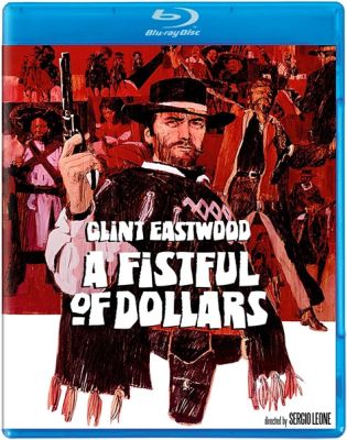 Image of Fistful of Dollars Kino Lorber Blu-ray boxart