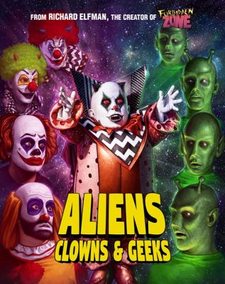 Image of Aliens, Clowns and Geeks (Special Edition) Blu-ray boxart