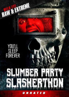 Image of Slumber Party Slashathon DVD boxart
