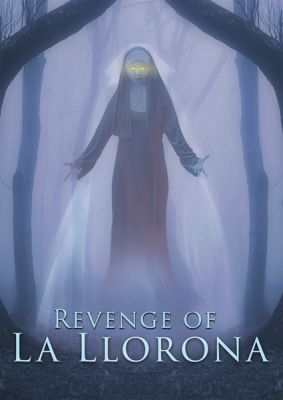 Image of Revenge Of La Llorona DVD boxart