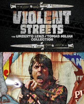 Image of Violent Streets: The Umberto Lenzi/Tomas Milian Collection Blu-ray boxart