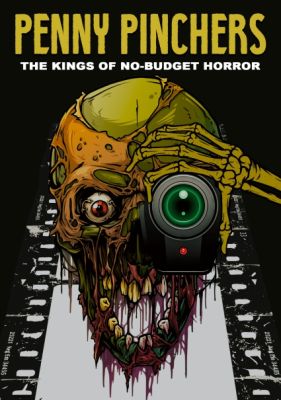 Image of Penny Pinchers: The Kings Of No-budget Horror DVD boxart