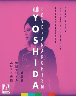 Image of KIJU YOSHIDA LOVE + ANARCHISM Arrow Films Films Blu-ray boxart