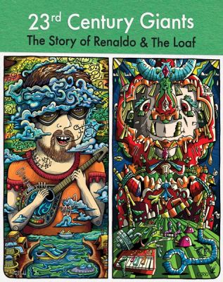 Image of Renaldo & The Loaf: 23rd Century Giants Blu-ray boxart