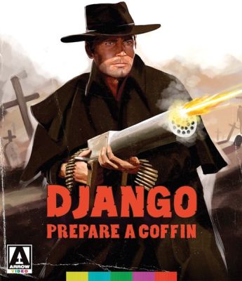 Image of Django Prepare A Coffin Arrow Films DVD boxart
