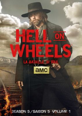 Image of Hell on Wheels: Season 5 Volume 1 DVD boxart