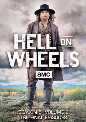 Image of Hell on Wheels: Season 5 Volume 2 - The Final Episodes DVD boxart