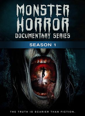 Image of Monster Horror Documentary Series Season 1 DVD boxart