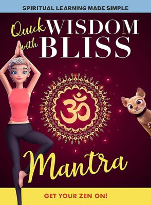 Image of Quick Wisdom With Bliss: Mantra DVD boxart