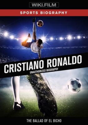 Image of Cristiano Ronaldo: Unauthorized Biography DVD boxart