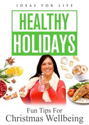 Image of Healthy Holidays: Fun Tips For Christmas Wellbeing DVD boxart