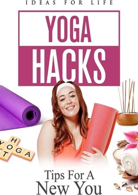 Image of Yoga Hacks: Tips For A New You DVD boxart