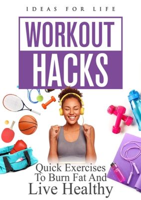 Image of Workout Hacks: Quick Exercises To Burn Fat And Live Healthy DVD boxart