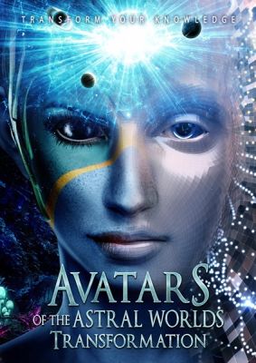 Image of Avatars Of The Astral Worlds: Transformation DVD boxart