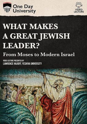 Image of What Makes A Great Jewish Leader? From Moses To Modern Israel DVD boxart