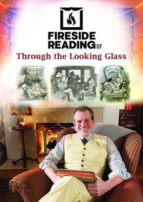 Image of Fireside Reading Of Through The Looking Glass DVD boxart