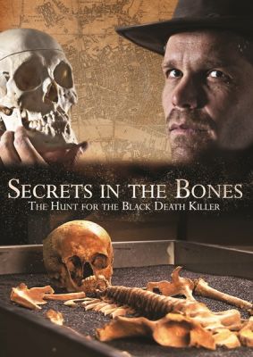Image of Secrets In The Bones: The Hunt For The Black Death Killer DVD boxart