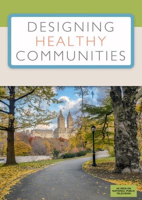 Image of Designing Healthy Communities: Volume 1 DVD boxart