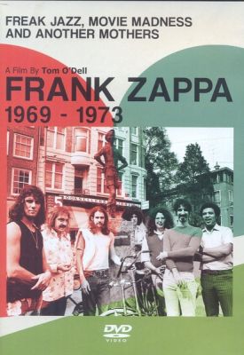 Image of Zappa, Frank: Freak Jazz, Movie Madness & Another Mothers DVD boxart