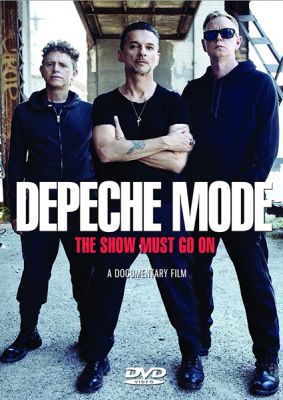 Image of Depeche Mode: The Show Must Go On DVD boxart
